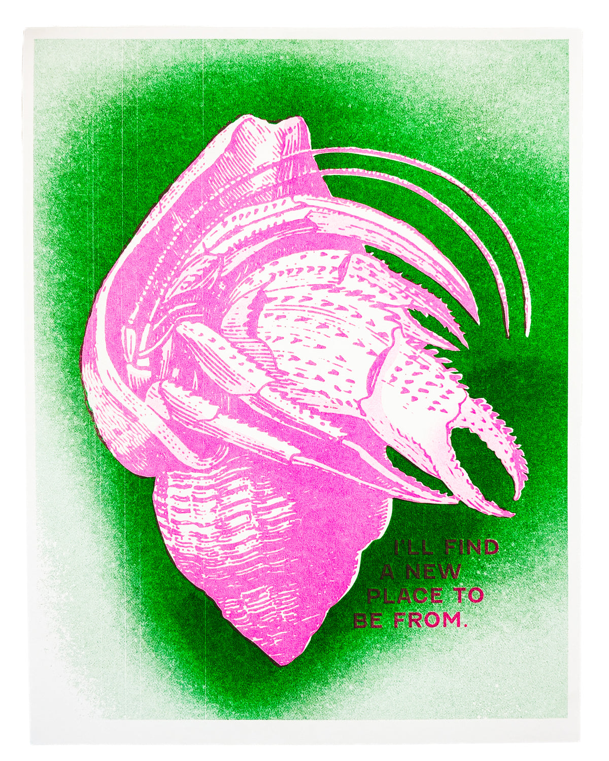 I'll Find a New Place to Be From Riso Print