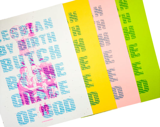 Lesbian By Birth Butch By the Grace of God Riso Print